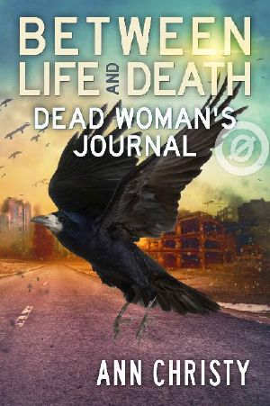 [Between Life and Death 0.50] • Dead Woman's Journal